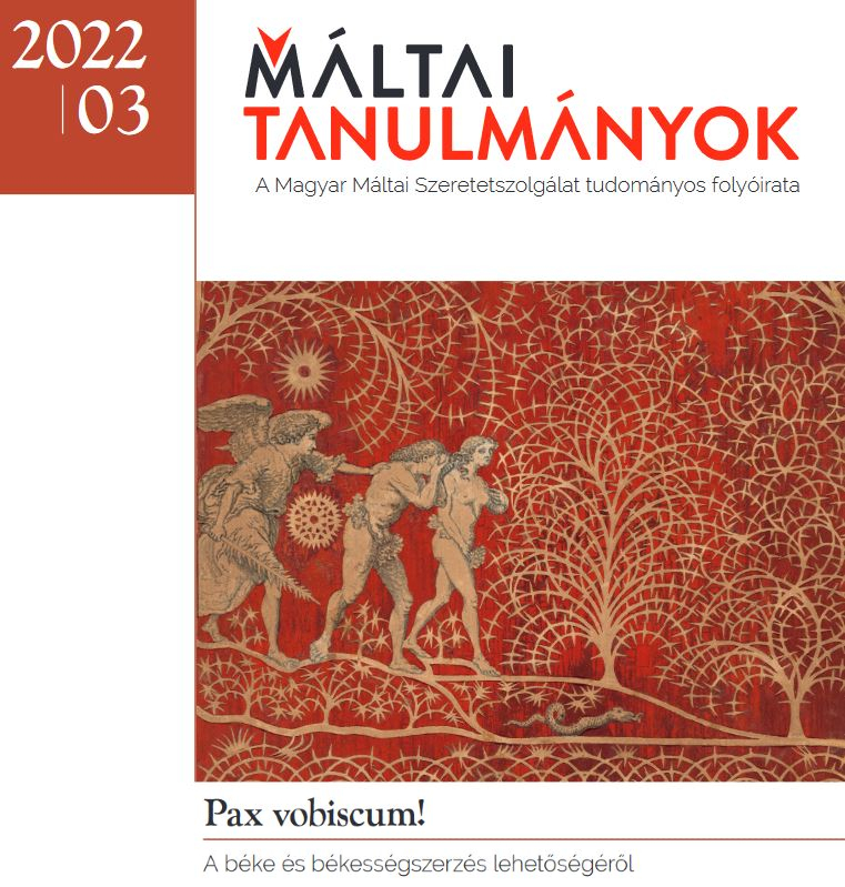 Megjelent a Máltai Tanulmányok új lapszáma - A rendkívüli téma rendkívüli feldolgozást követel (ajánló)